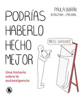PODRIAS HABERLO HECHO MEJOR - 9788402428714